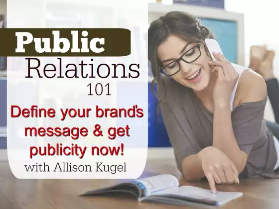 Public Relations 101 with Allison Kugel 