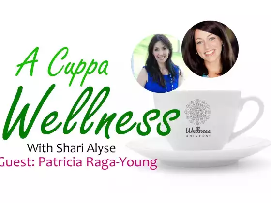 A Cuppa Wellness - Transform Your Relationship with Money (Secrets to experience more abundance NOW)