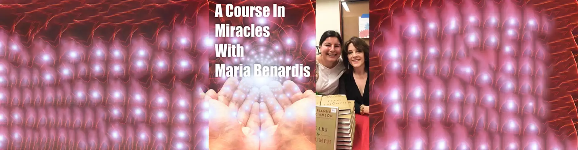 Um Curso em Milagres - Online Class by Maria Benardis