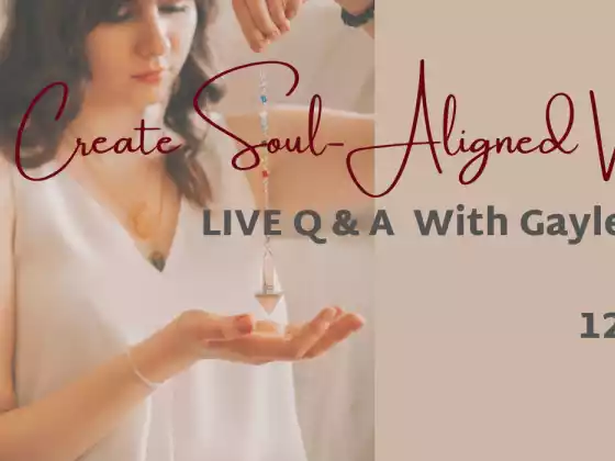 Create Soul-Aligned Visibility Live Q & A 