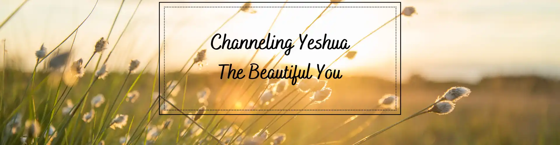 Canaliser Yeshua - Online Class by Ismene Manakas