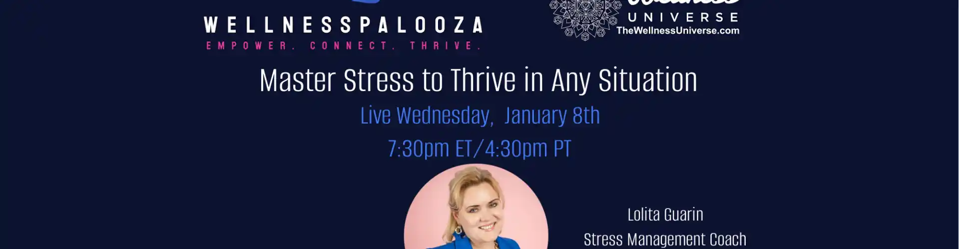 Wellnesspalooza 2025 Master Stress with Lolita Guarin - Online Class by The Wellness Universe