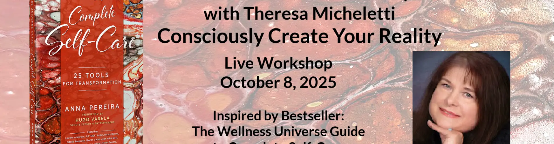 A Transformational Journey with Theresa Micheletti - Online Class by Theresa Micheletti